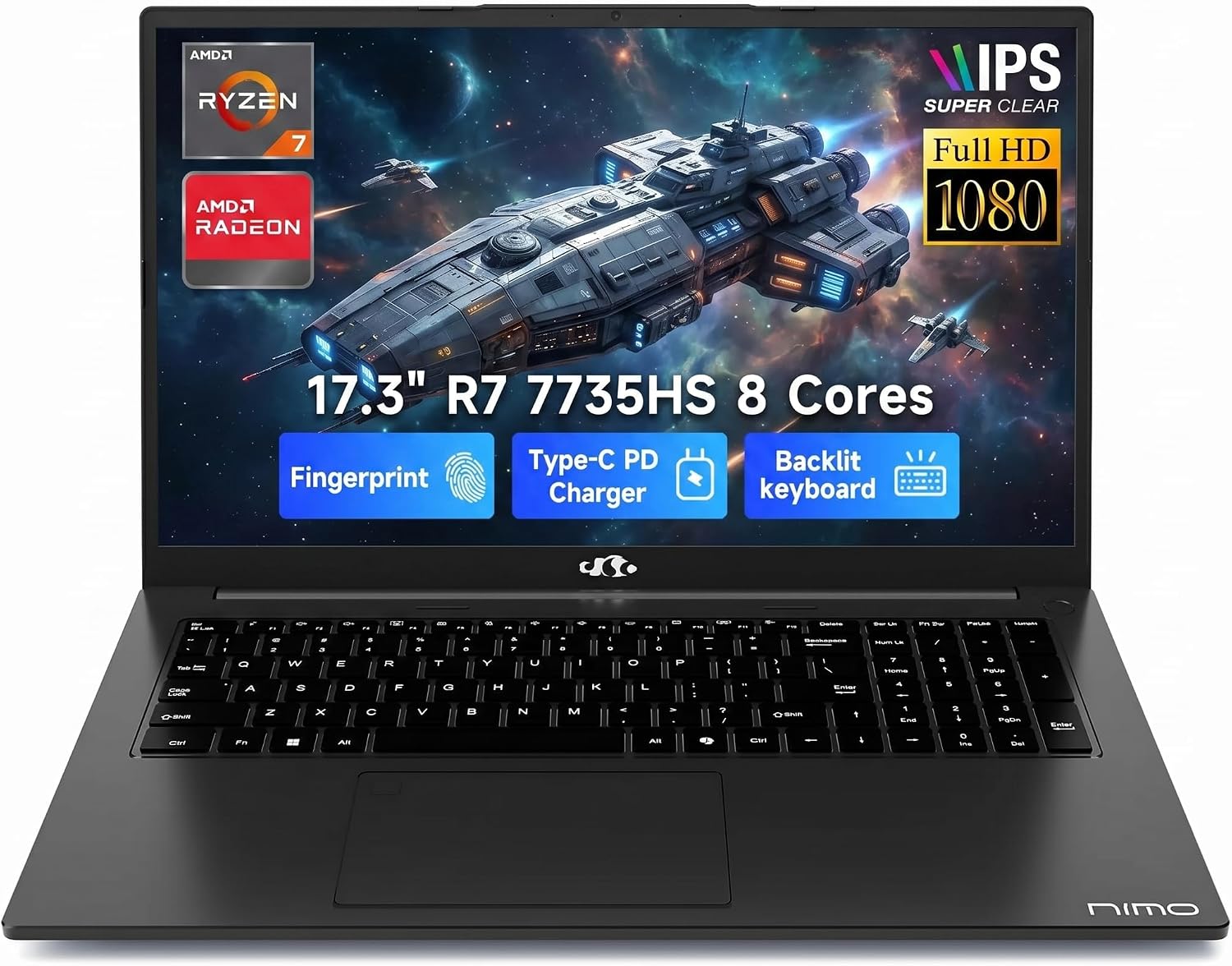 NIMO 17.3″ Gaming Laptop, AMD Ryzen 7 7735HS (8 Cores, up to 4.75GHz), 32GB DDR5 RAM, 1TB SSD, Radeon 680M, IPS FHD, 180° View, Wi-Fi 6E, 100W Type-C, Windows 11, Backlit Keyboard Computer